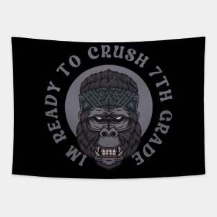 I'm Ready To Crush 7th grade Back To School Tapestry