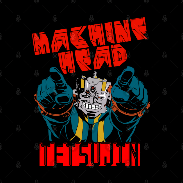 Machine Head Tetsujin by Breakpoint