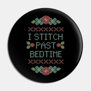 I Stitch Past Bedtime Pin