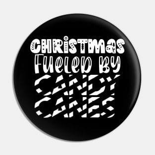 Christmas fueled by candy canes - funny xmas retro typography word art Pin