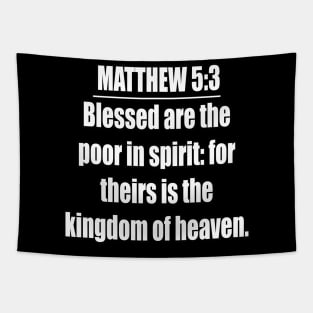 Matthew 5:3 (KJV) Tapestry