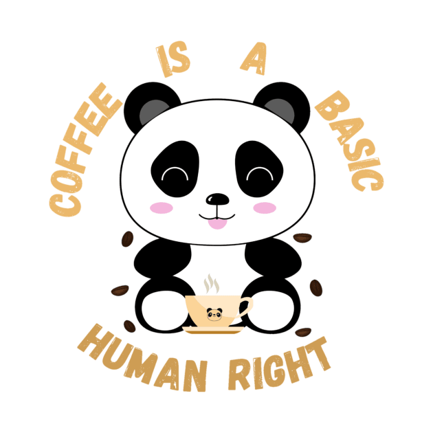 Panda Coffee is a basic human right - Coffee by LukjanovArt