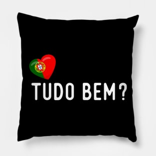 Portugal Flag Tudo Bem Pillow