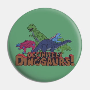 definitely dinosaurs Pin