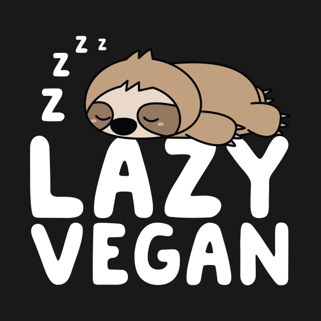 Lazy Vegan by thingsandthings