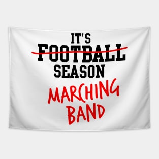 It's marching band season Tapestry