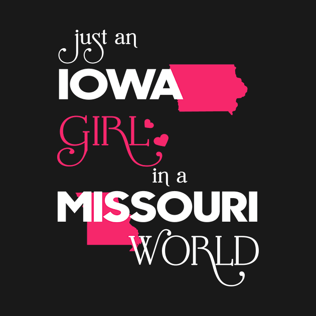 Just Iowa Girl In Missouri World by FaustoSiciliancl