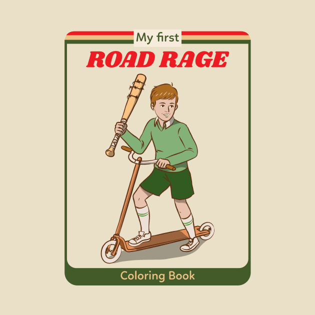 My First Road Rage - Vintage Dark Humour by WizardingWorld