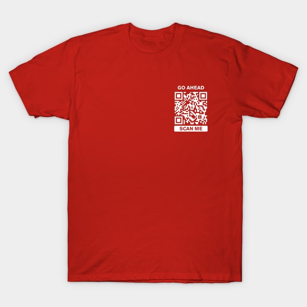 Rick Roll QR Code Rickrolled T-Shirt