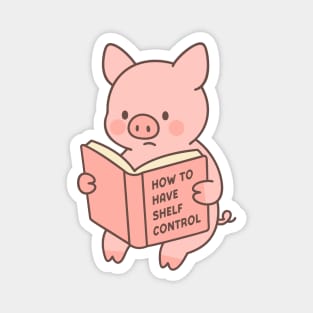 How To Have Shelf Control Funny Pig Books Magnet