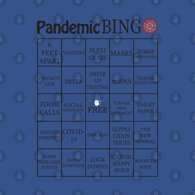 Pandemic Bingo Card - Pandemic - T-Shirt