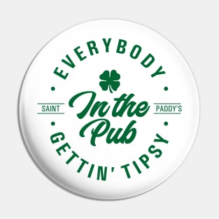 St Paddy Days - In The Pub Pin