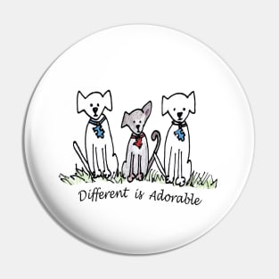 Different is Adorable Pin