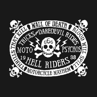 Hell Rider 19/38 Moto Psychos T-Shirt