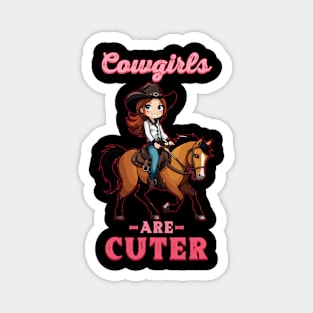 Cowgirls Are Cuter I Equestrian Pony And Horse Fan Magnet