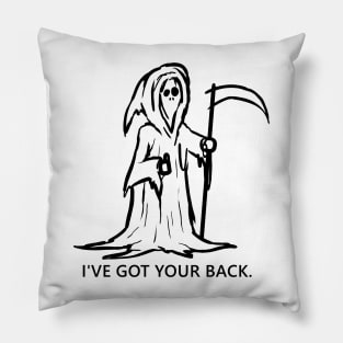 Grim reaper- I've got your back. funny sketch and quote Lettering Digital Illustration Pillow