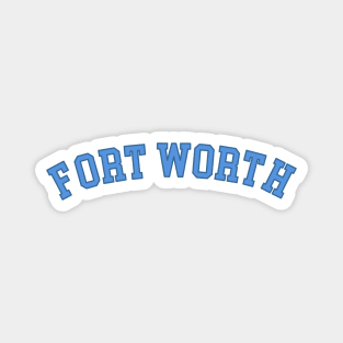 Fort Worth Magnet