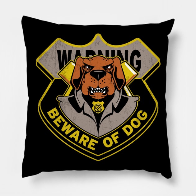 Beware of Dog Pillow by dann