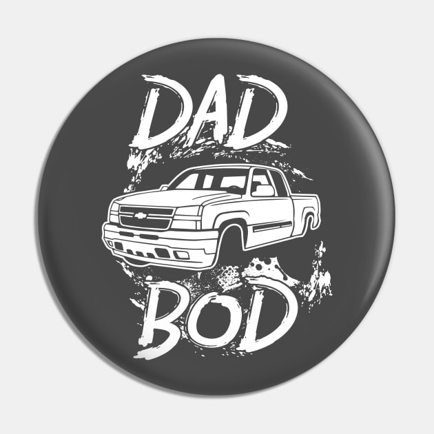 Chevrolet Silverado  Dad Bod Funny Tee Pin by SubieDad