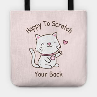 Cute Cat With Claws Happy To Scratch Your Back Tote