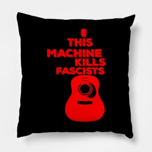 Vintage This Machine Kills Fascists White Pillow