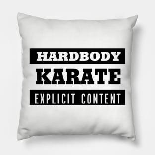 HARD BODY KARATE ADVISORY DESIGN by Mister Morris Pillow