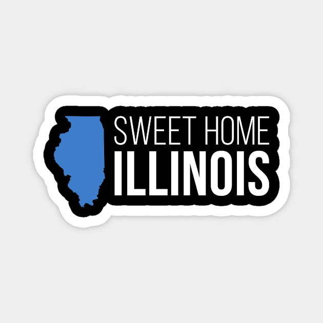 Illinois Sweet Home Magnet by Novel_Designs