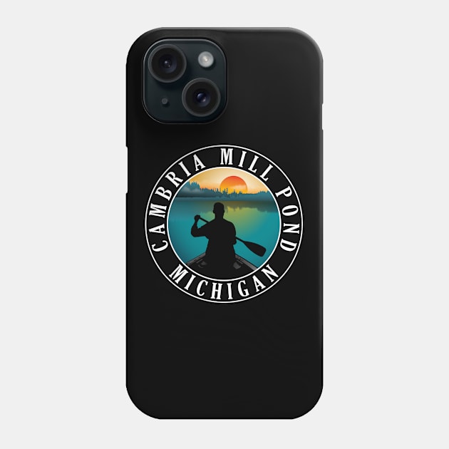 Cambria Mill Pond Canoeing Michigan Sunset Phone Case by BirdsEyeWorks