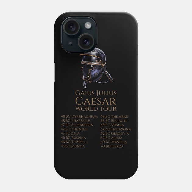 Julius Caesar World Tour - Ancient Roman Legion Helmet Phone Case by Styr Designs