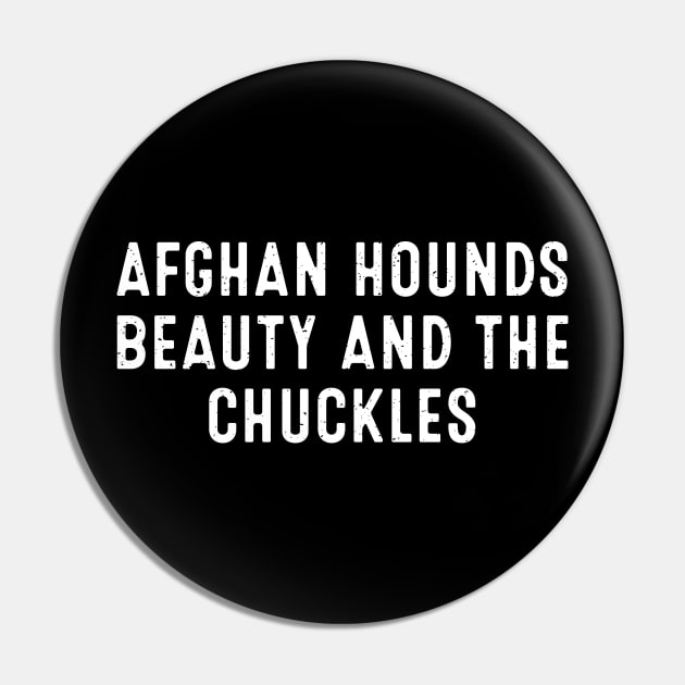 Afghan Hounds Beauty and the Chuckles Pin by trendynoize