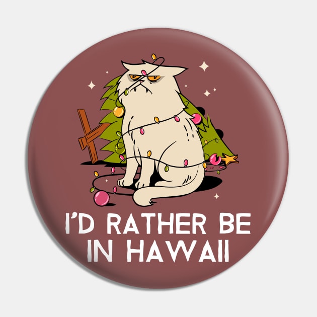 I'd rather be in Hawaii Pin by ArtsyStone