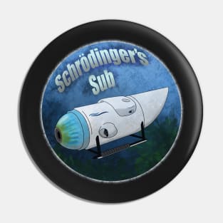 Schrödinger’s submarine Pin