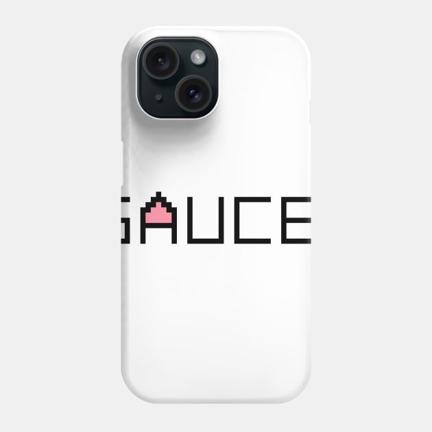 S A U C E ? Phone Case by Fiveteen15