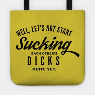 Sucking Tote