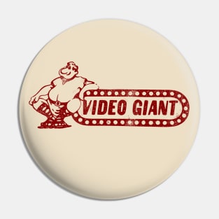 Video Giant Pin