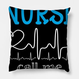 My Favorite Nurse Calls Me cousin Funny Mother's Gift Pillow