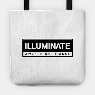 Illuminate - Awaken Brilliance Tote