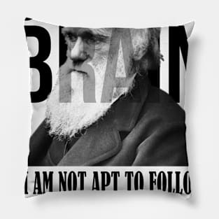 Use your brain - Charles Darwin Pillow