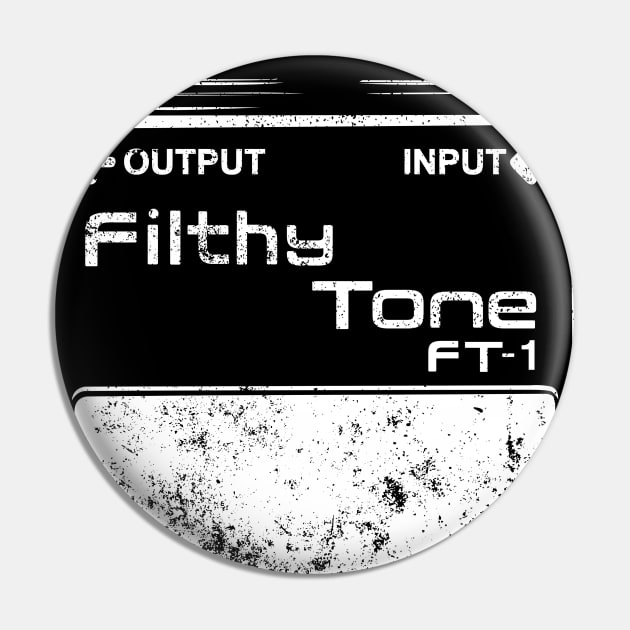 Filthy Tone Guitar Pedal Pin by dcescott