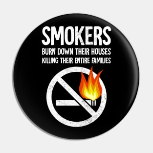 smokers burn down their houses killing their entire families Pin