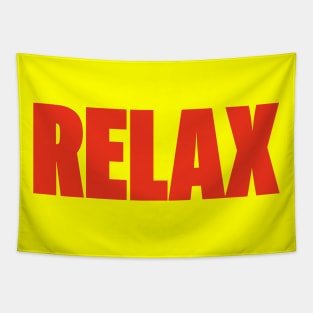 Relax Big Red Text Tapestry