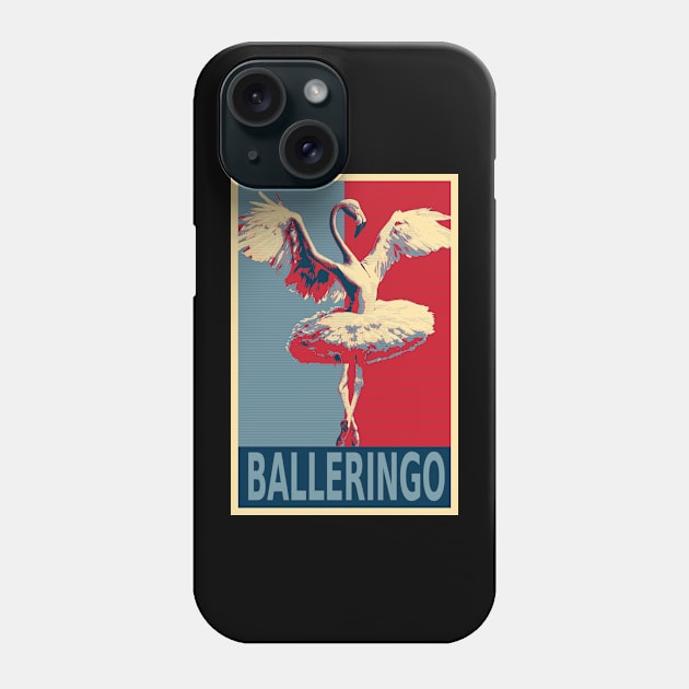 Balleringo Funny Flamingo Ballerina HOPE Phone Case by DesignArchitect