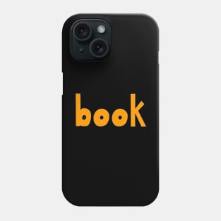 This is the word BOOK Phone Case