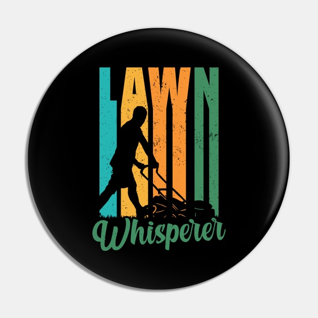 Lawn Whisperer Gardener Lawn Gardening Pin by Streetwear KKS