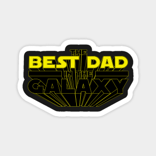 Best dad in the galaxy Magnet