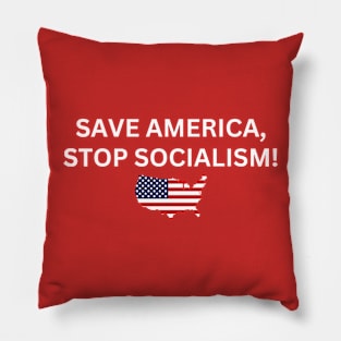 Save America Stop Socialism Pillow