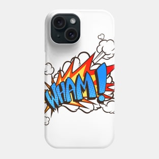 Wham! - Comic Book Funny Sound Effects Phone Case