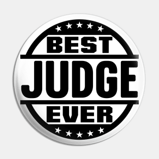 Best Judge Ever Pin