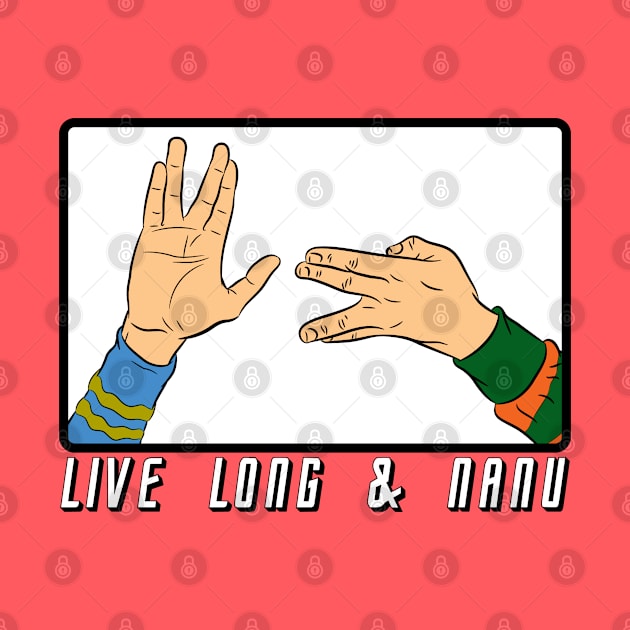 Live long and nanu by DixonDesigns