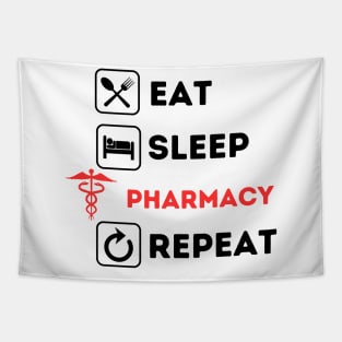 Funny eat sleep pharmacy repeat Tapestry